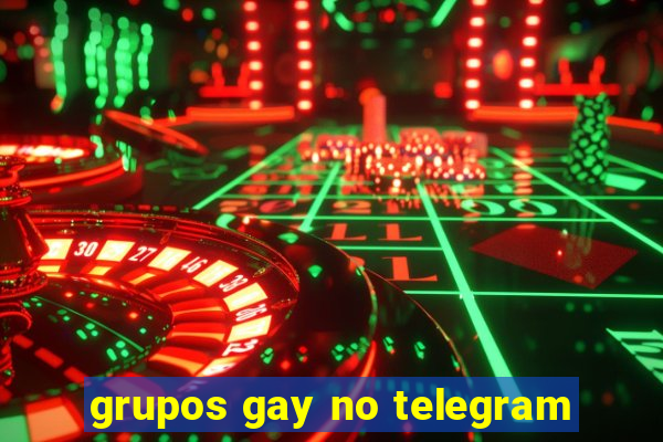 grupos gay no telegram